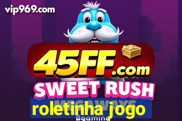 roletinha jogo